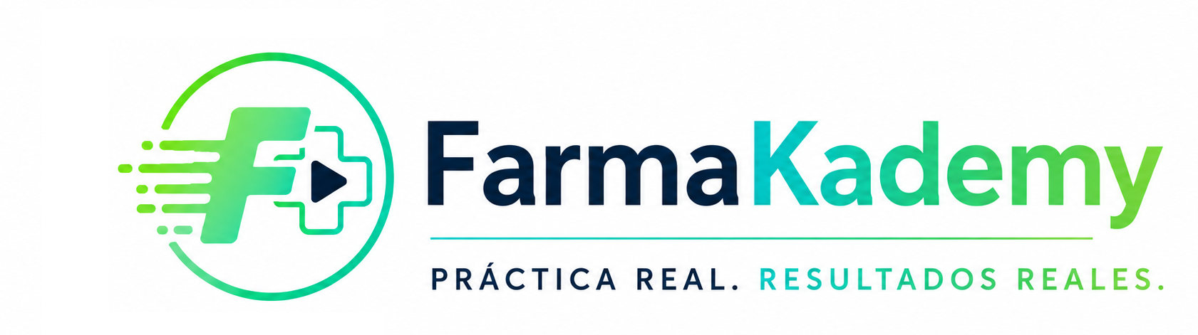 FarmaKademy — Práctica real. Resultados reales.
